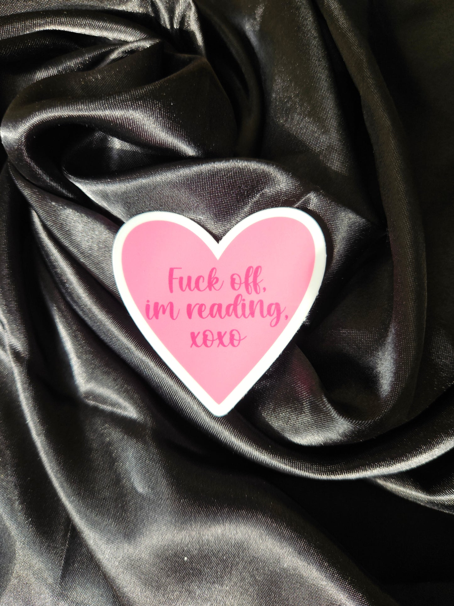 Fuck Off Im Reading XOXO Sticker