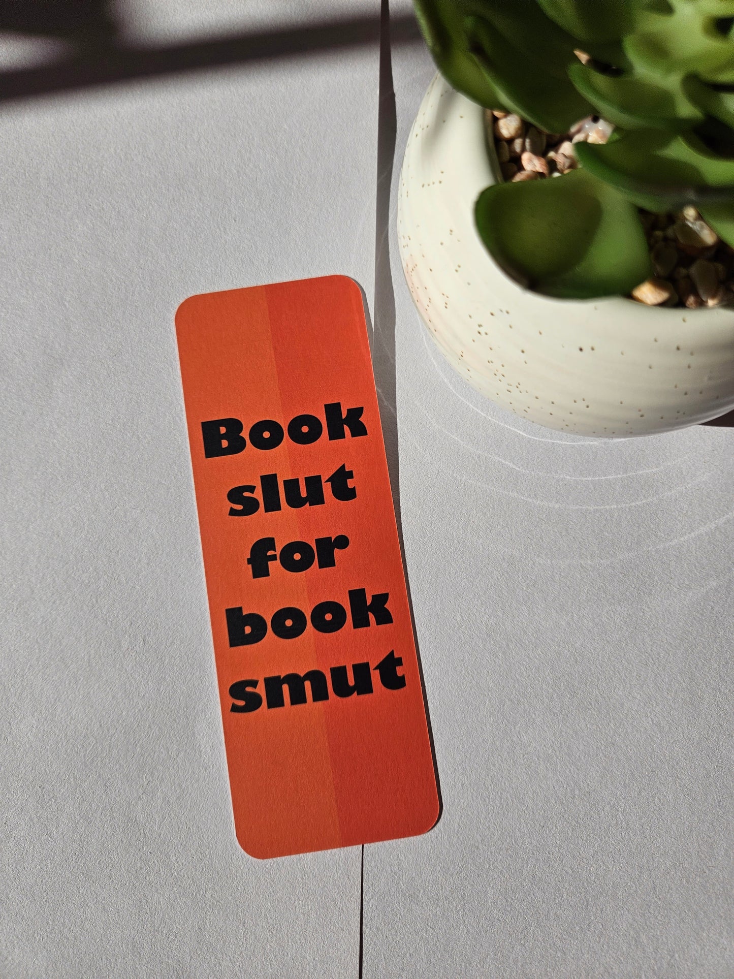 'Book Slut For Book Smut' Bookmark