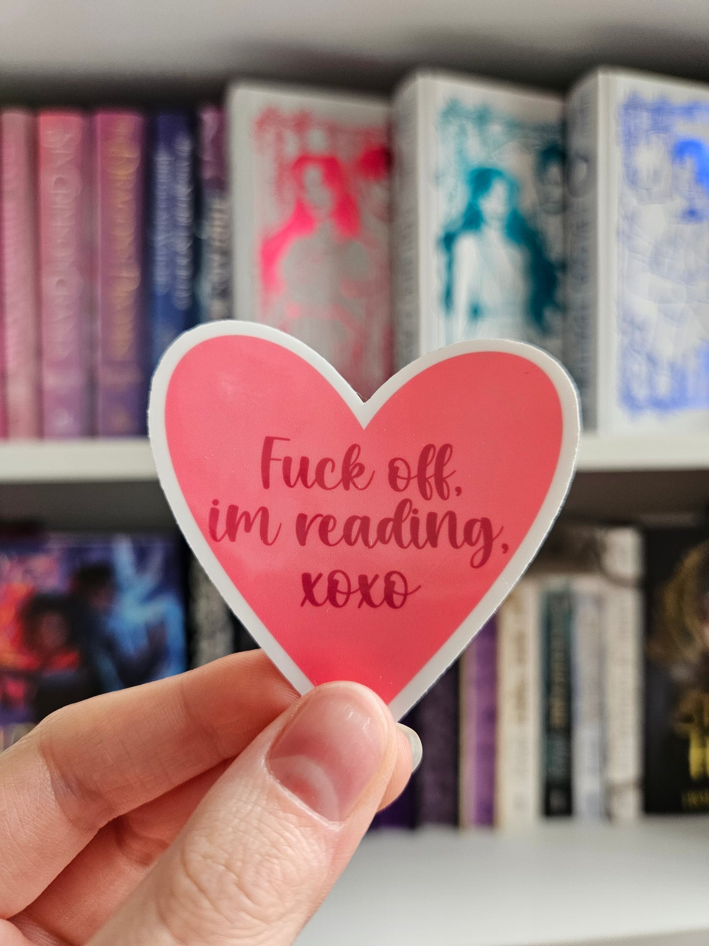 Fuck Off Im Reading XOXO Sticker