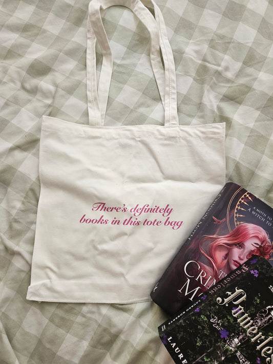 There's Definitely Books In This Tote Tote Bag