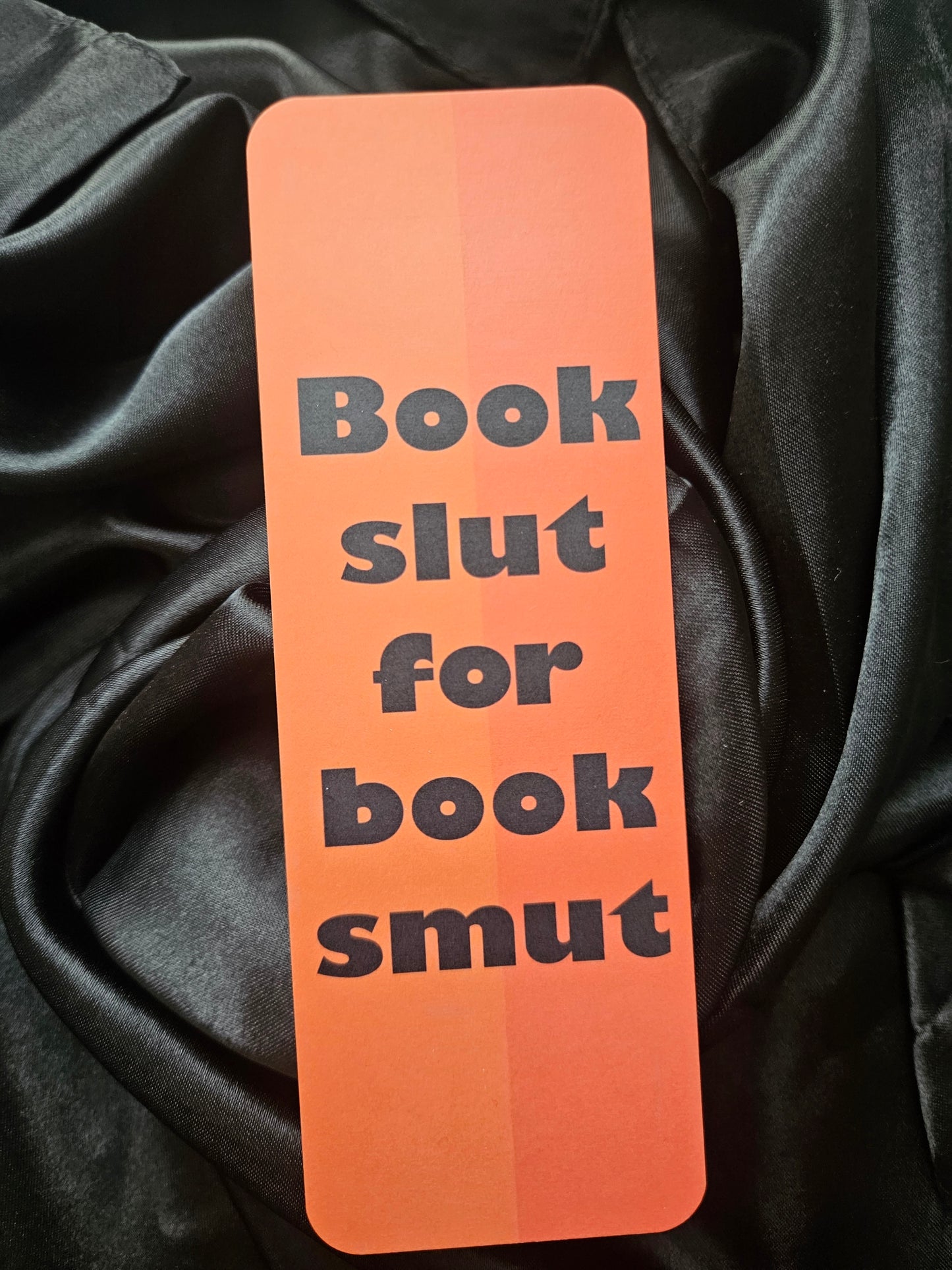 'Book Slut For Book Smut' Bookmark