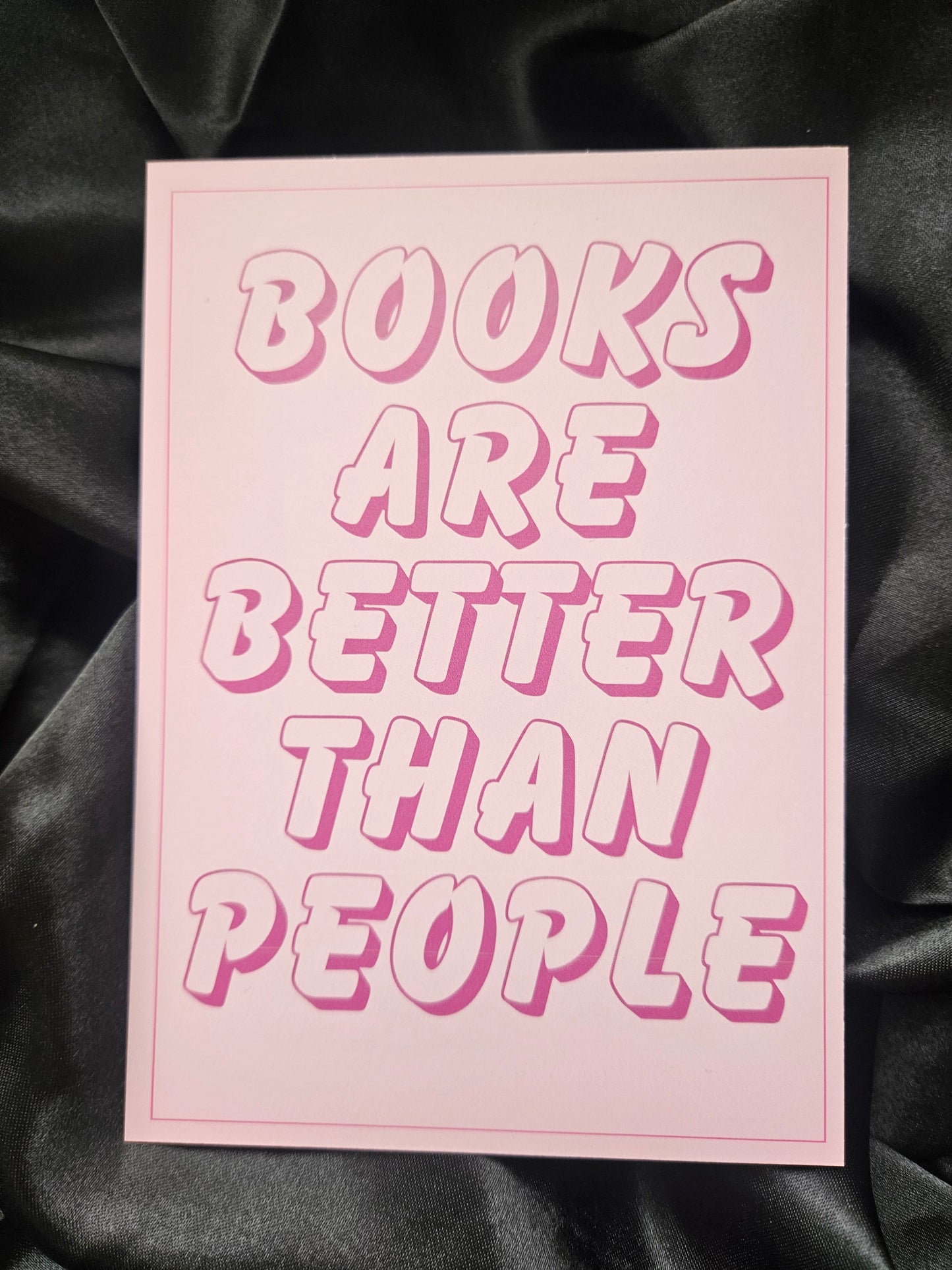 'Books Are Better Than People' Bookish Print