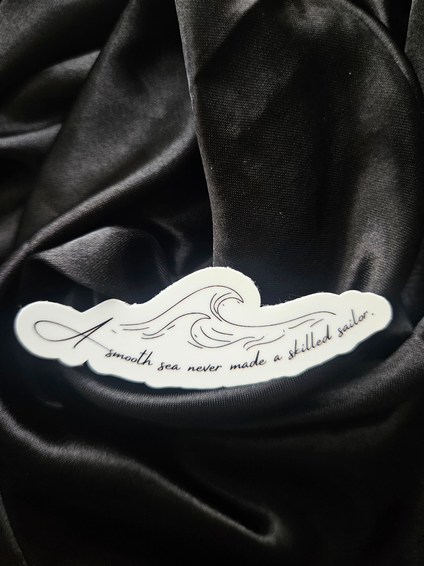 'A smooth sea never made a skilled sailor.' Nikolai Lantsov Vinyl Sticker