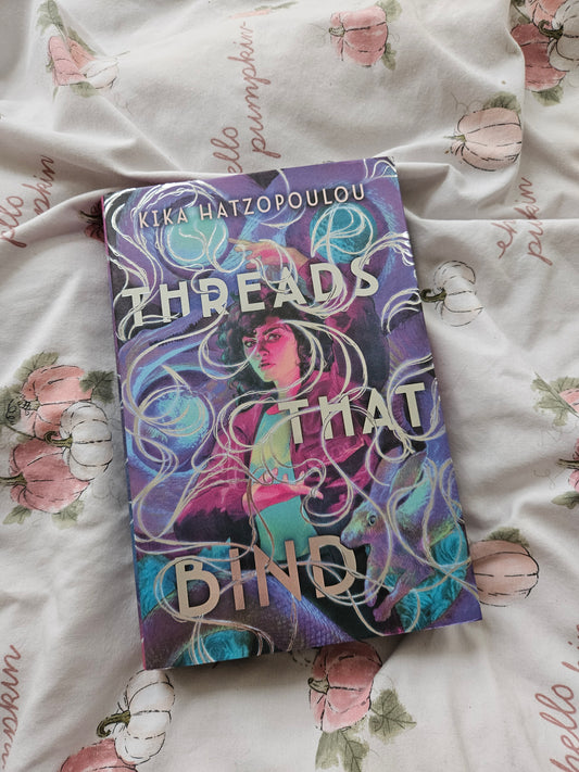 Fairyloot Threads That Bind By Kika Hatzopoulou